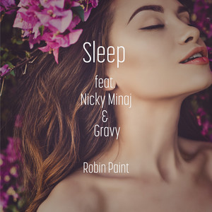 Sleep (feat. Nicky Minaj & Gravy) (Lotus & ADroiD Dance Remix)