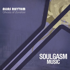 Ghosts of Zanzibar (Original Mix)