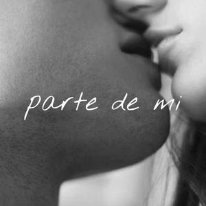 parte de mi(feat. alejo & salva) (Explicit)