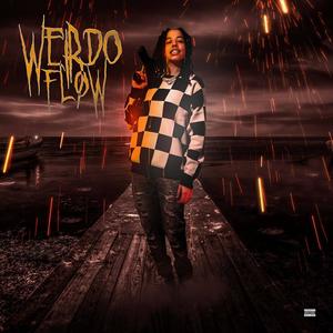 Weirdo Flow (Explicit)