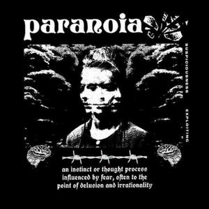 Paranoia (Explicit)