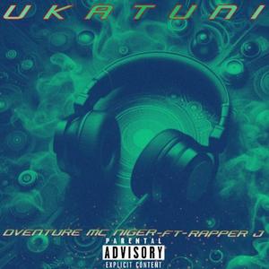 Ukatuni (feat. Rapper J) (Explicit)