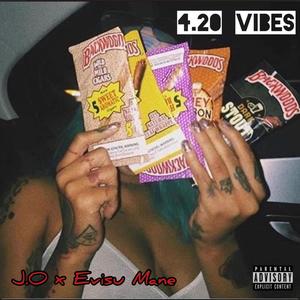 4.20 VIBES (Explicit)