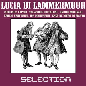 Lucia di lammermoor - selection (Gaetano donizetti)