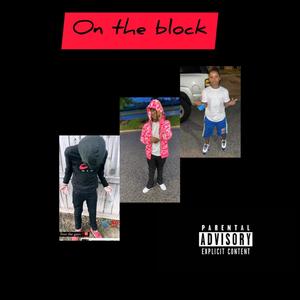 On The Block (Explicit)