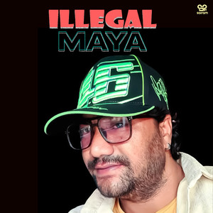 Illegal Maya