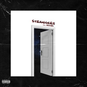 Strangers (Explicit)