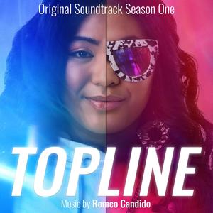 Topline (Original Television Series Soundtrack)