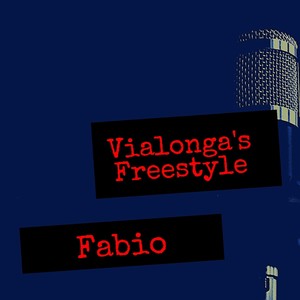 Vialonga's Freestyle (Explicit)