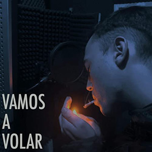 Vamos a Volar (Explicit)