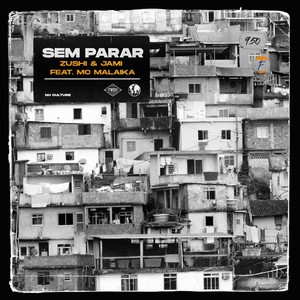 Sem Parar (Explicit)