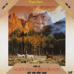 Nguoi Tinh Gia Tren Dau Non (Old Lover On The Mountain )