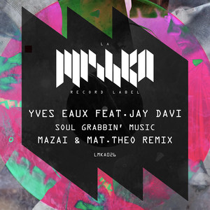 Soul Grabbin' Music (Mazai, Mat.Theo Radio Edit)