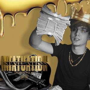 Infatuation (Explicit)