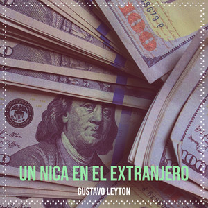 Un Nica En El Extranjero