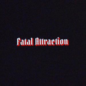 Fatal Attraction