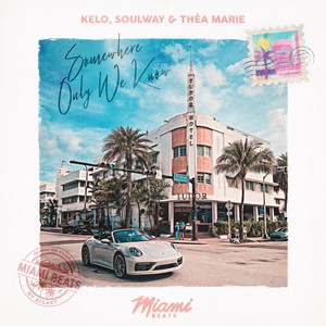 Somewhere Only We Know