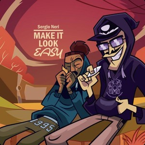 Make It Look Easy (Explicit)