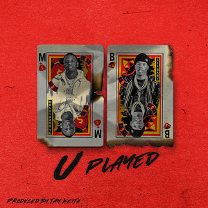 U Played (Explicit)