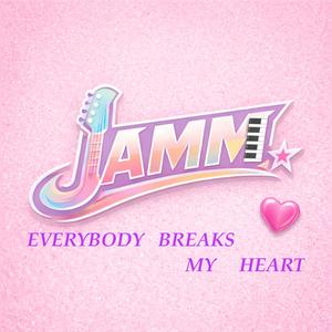 Everybody Breaks My Heart