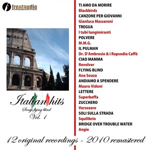 Italian Hits : Songs Flying Blind, Vol. 1