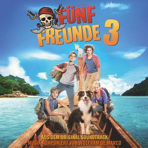 Fünf Freunde 3 (Original Motion Picture Soundtrack)