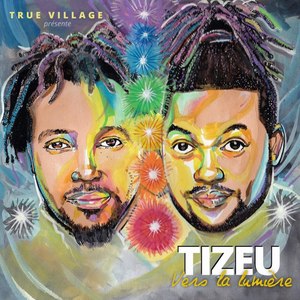 TIZEU - Un jour viendra