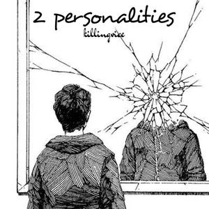 2 personalities