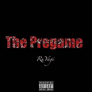 The Pregame (Explicit)