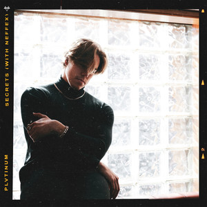 Secrets (With NEFFEX) (Explicit)