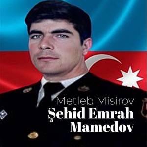 Şehid Emrah Mamedov