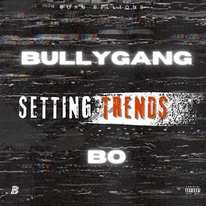 SETTING TRENDS (Explicit)
