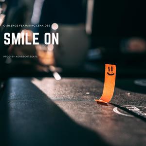 Smile On (feat. Lena Dee & adubsgotbeats)