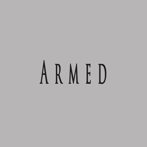 Armed (feat. WHITECRXW)