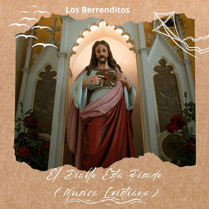 El Diablo Esta Pisado (Musica Cristiana)