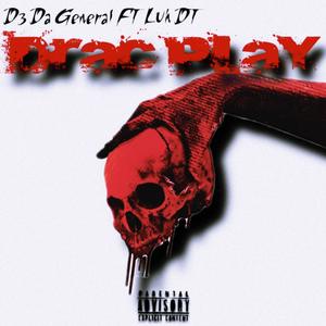 Drac Play (Explicit)