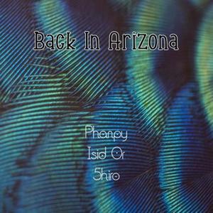 Back In Arizona (feat. isid or & 5hiro)