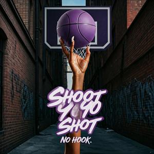 Shoot Yo Shot (Acapella|Explicit)