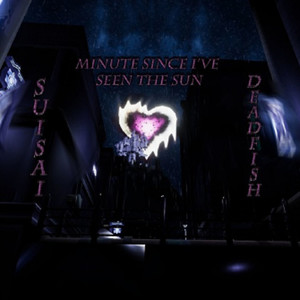 Minute since Ive seen the Sun (prod: ocean beats)