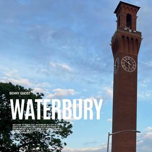 Waterbury (Explicit)