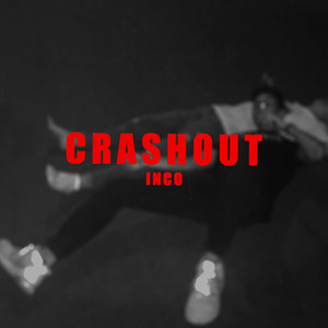 CRASHOUT (Explicit)