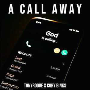 a call away