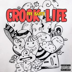 Prepaid Babyk (Crook Life) [Explicit]