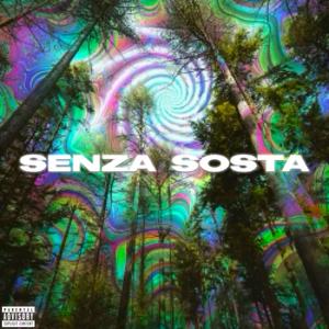 SENZA SOSTA (feat. BowGiulius & prodbypaquez) (Explicit)