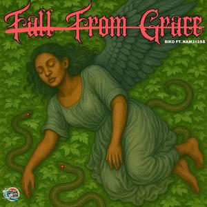 Fall From Grace (feat. NAM313SS) (Explicit)