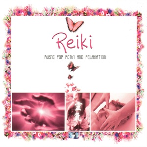 Reiki (Music For Reiki And Relaxation)