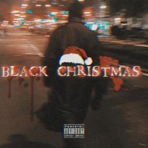 Black Christmas (Explicit)
