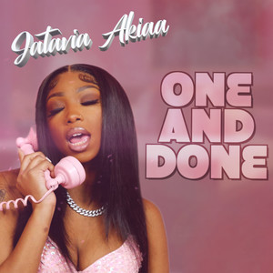 One and Done (Explicit)