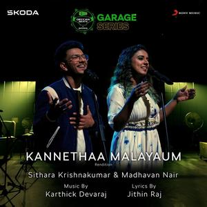 Kannethaa Malayaum (Rendition)