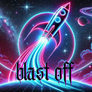 Blast off (feat. JohnnyDaKidd) [Explicit]